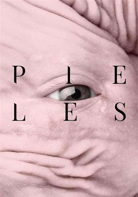 pieles watch online free